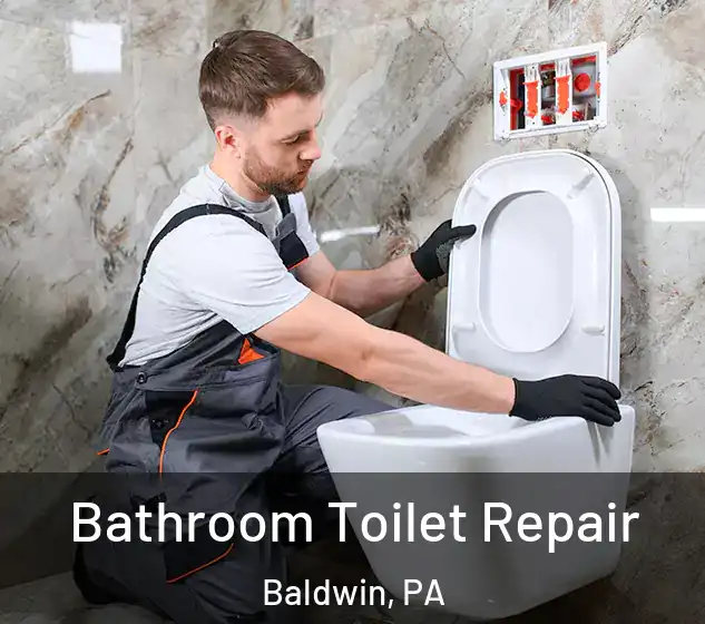  Bathroom Toilet Repair Baldwin, PA