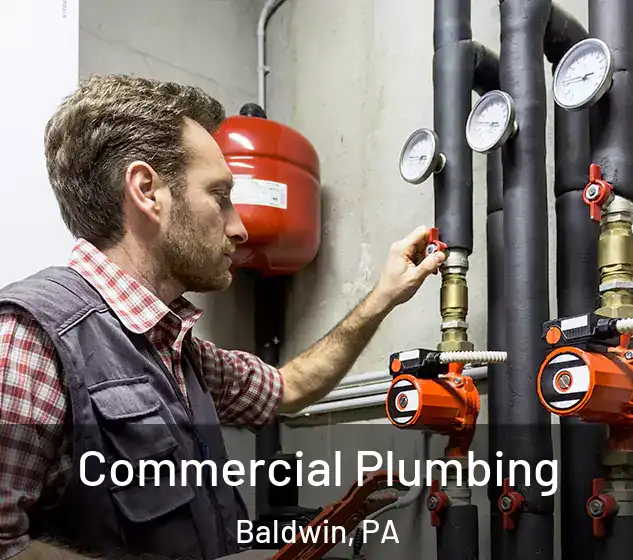 Commercial Plumbing Baldwin, PA