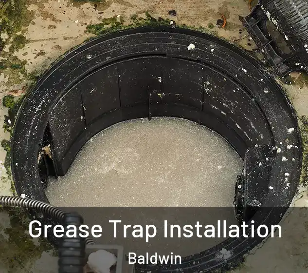  Grease Trap Installation Baldwin