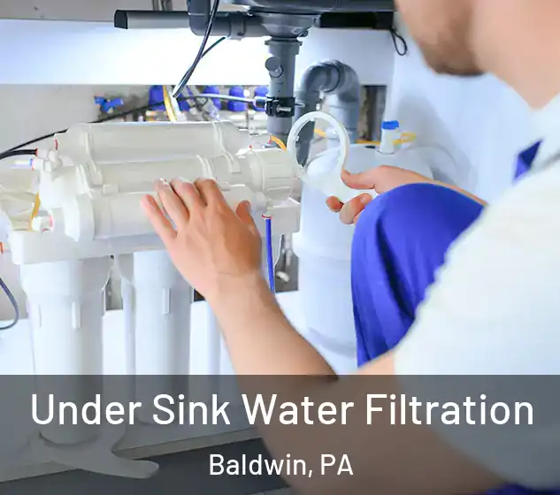  Under Sink Water Filtration Baldwin, PA