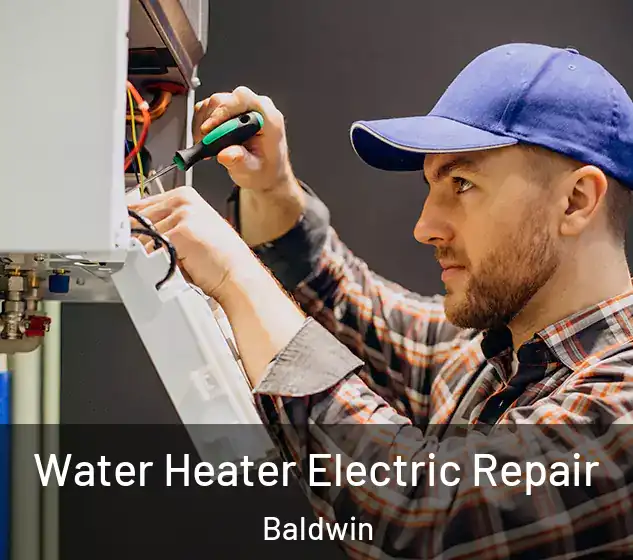  Water Heater Electric Repair Baldwin